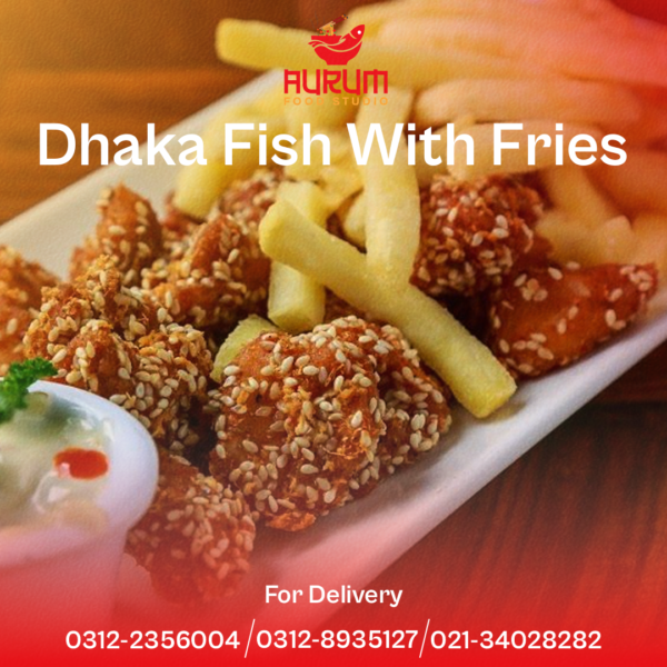 Dhaka Fish With Fries